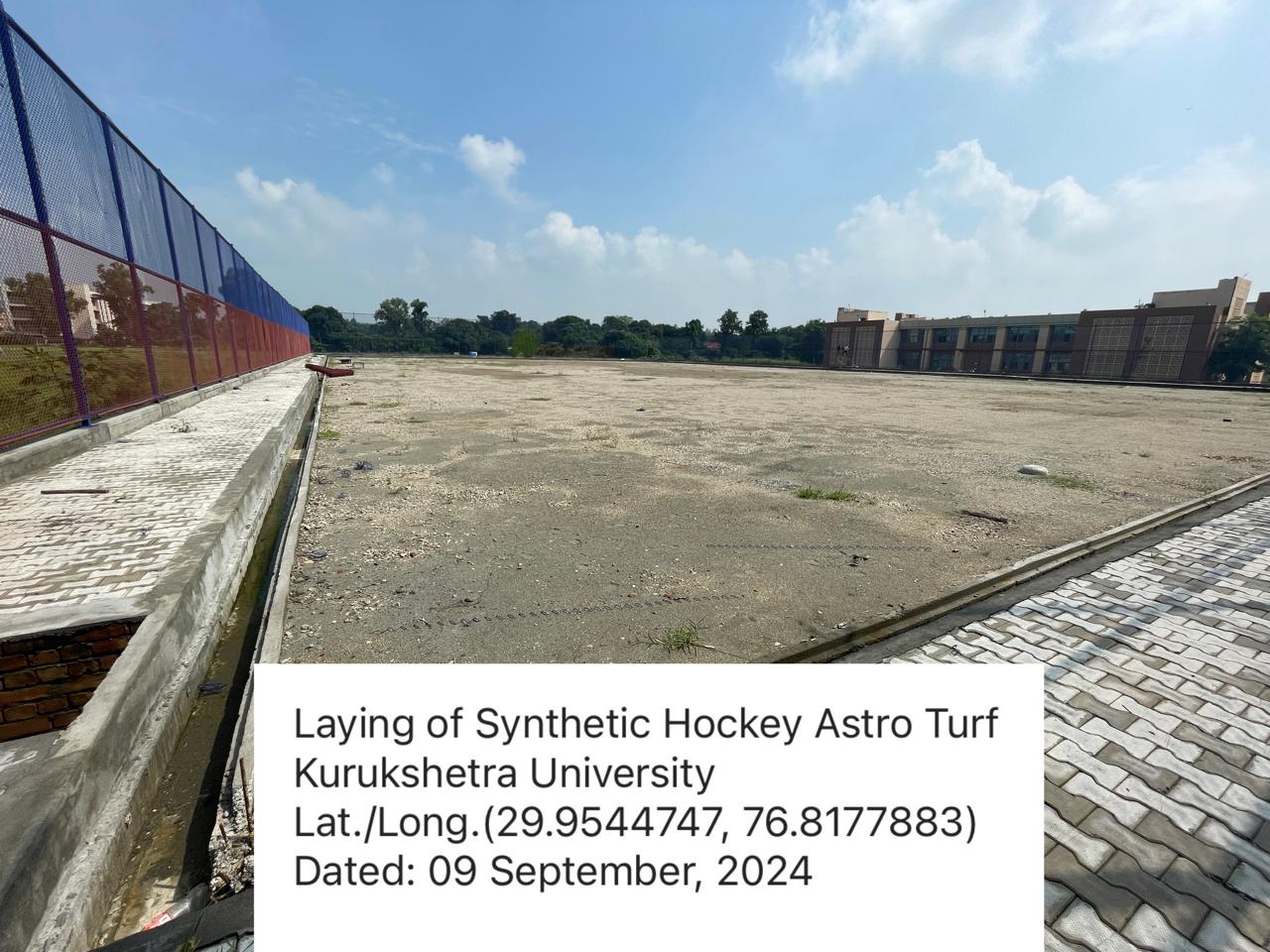 Laying of Synthetic Hockey Field of Global Category approved by F.I.H., at Kurukshetra University