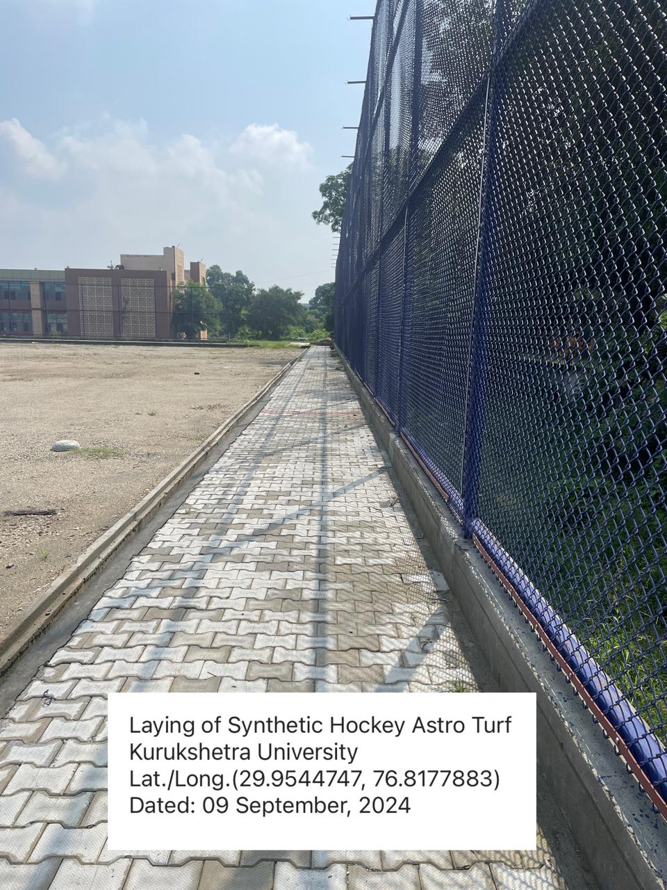 Laying of Synthetic Hockey Field of Global Category approved by F.I.H., at Kurukshetra University