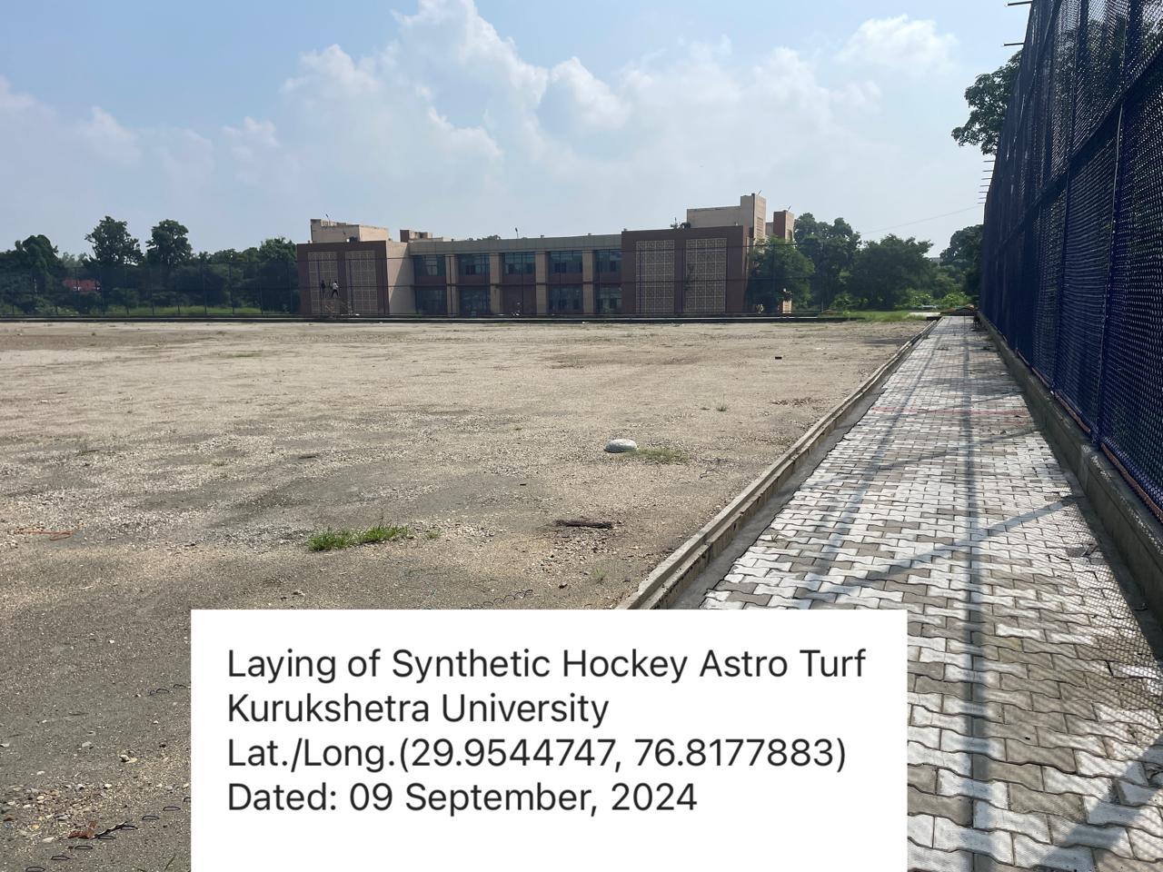 Laying of Synthetic Hockey Field of Global Category approved by F.I.H., at Kurukshetra University