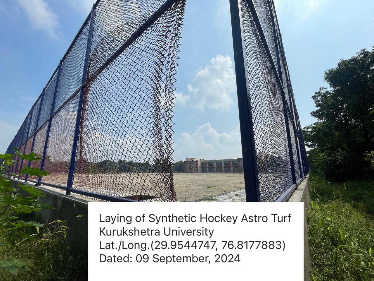 Laying of Synthetic Hockey Field of Global Category approved by F.I.H., at Kurukshetra University